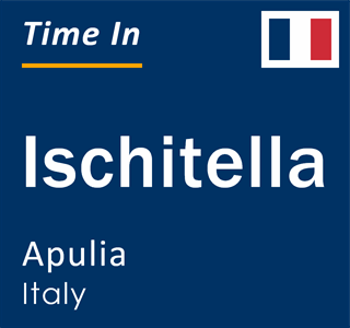 Current local time in Ischitella, Apulia, Italy