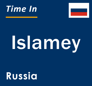 Current local time in Islamey, Russia