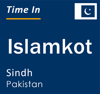 Current local time in Islamkot, Sindh, Pakistan