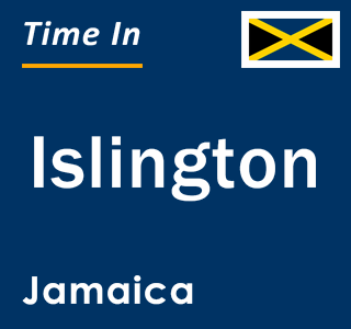 Current local time in Islington, Jamaica