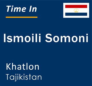 Current local time in Ismoili Somoni, Khatlon, Tajikistan
