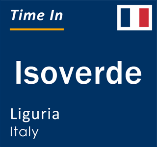 Current local time in Isoverde, Liguria, Italy