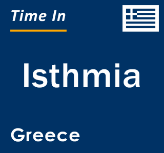 Current local time in Isthmia, Greece