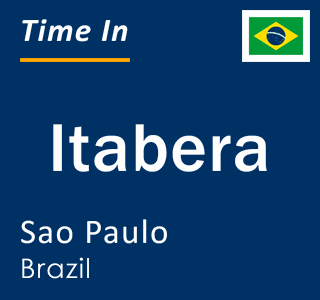 Current local time in Itabera, Sao Paulo, Brazil