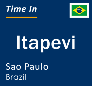 Current local time in Itapevi, Sao Paulo, Brazil