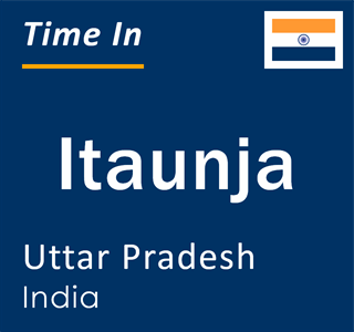 Current local time in Itaunja, Uttar Pradesh, India