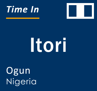 Current local time in Itori, Ogun, Nigeria