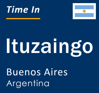 Current local time in Ituzaingo, Buenos Aires, Argentina