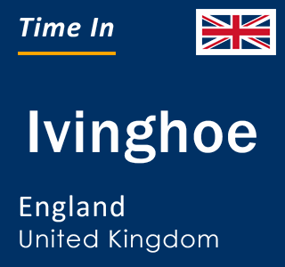 Current local time in Ivinghoe, England, United Kingdom