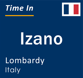 Current local time in Izano, Lombardy, Italy