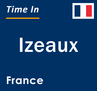 Current local time in Izeaux, France