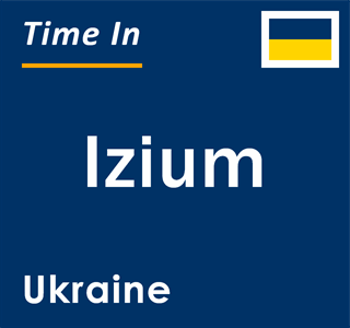 Current local time in Izium, Ukraine