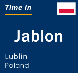 Current local time in Jablon, Lublin, Poland