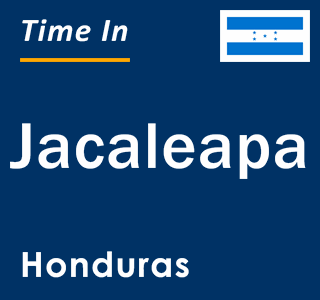 Current local time in Jacaleapa, Honduras