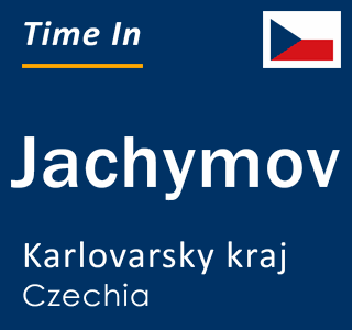 Current time in Jachymov, Karlovarsky kraj, Czechia