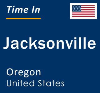 Current local time in Jacksonville, Oregon, United States