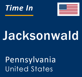 Current local time in Jacksonwald, Pennsylvania, United States