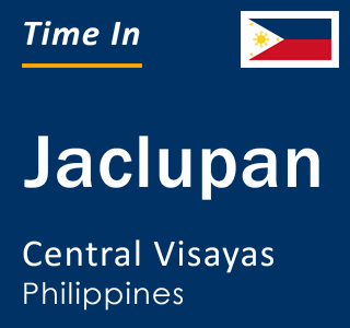 Current local time in Jaclupan, Central Visayas, Philippines