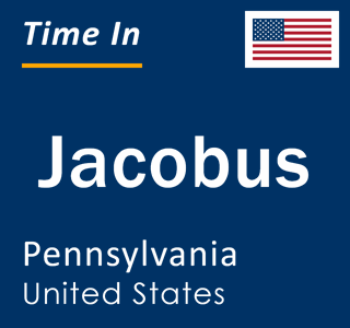 Current local time in Jacobus, Pennsylvania, United States