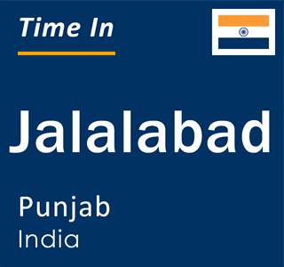 Current local time in Jalalabad, Punjab, India