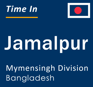 Current time in Jamalpur, Mymensingh Division, Bangladesh