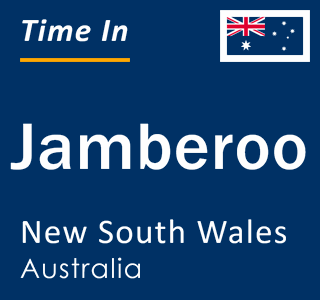 Current local time in Jamberoo, New South Wales, Australia