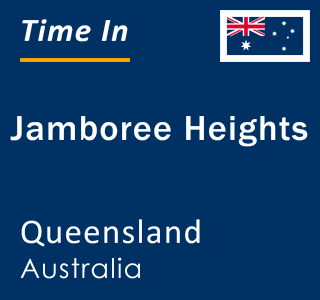 Current local time in Jamboree Heights, Queensland, Australia
