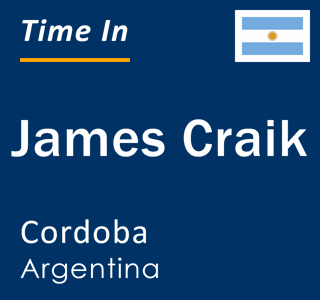 Current local time in James Craik, Cordoba, Argentina