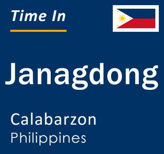 Current local time in Janagdong, Calabarzon, Philippines