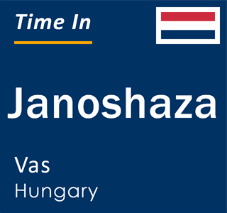 Current local time in Janoshaza, Vas, Hungary