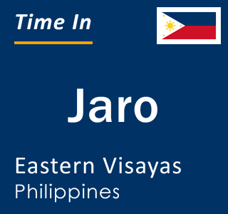 Current local time in Jaro, Eastern Visayas, Philippines