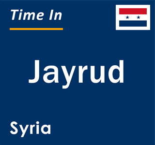 Current local time in Jayrud, Syria