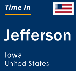 Current local time in Jefferson, Iowa, United States