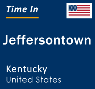 Current local time in Jeffersontown, Kentucky, United States