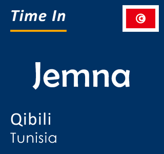Current local time in Jemna, Qibili, Tunisia