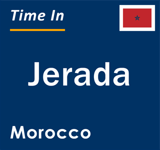 Current local time in Jerada, Morocco
