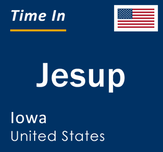 Current local time in Jesup, Iowa, United States