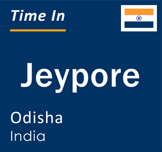 Current local time in Jeypore, Odisha, India