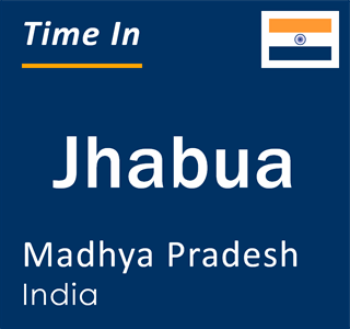 Current local time in Jhabua, Madhya Pradesh, India