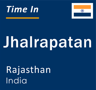 Current local time in Jhalrapatan, Rajasthan, India