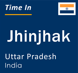 Current local time in Jhinjhak, Uttar Pradesh, India