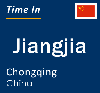 Current local time in Jiangjia, Chongqing, China