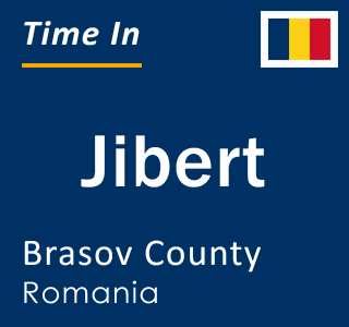 Current local time in Jibert, Brasov County, Romania