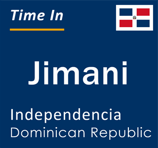 Current local time in Jimani, Independencia, Dominican Republic