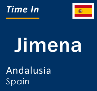 Current local time in Jimena, Andalusia, Spain