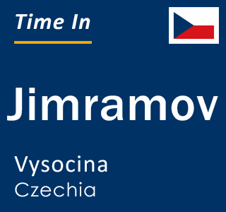 Current local time in Jimramov, Vysocina, Czechia