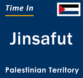 Current local time in Jinsafut, Palestinian Territory