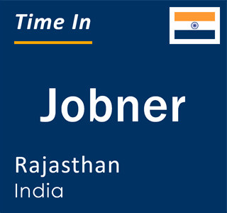 Current local time in Jobner, Rajasthan, India