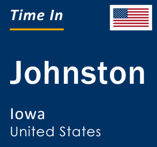 Current local time in Johnston, Iowa, United States