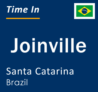 Current local time in Joinville, Santa Catarina, Brazil